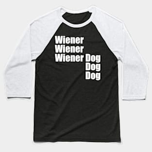 Wiener Dog Baseball T-Shirt